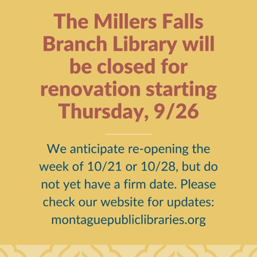 Millers Falls Branch Library Closure