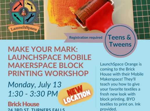 Make Your Mark: Launchspace Mobile Makerspace Block Printing Workshop Graphic
