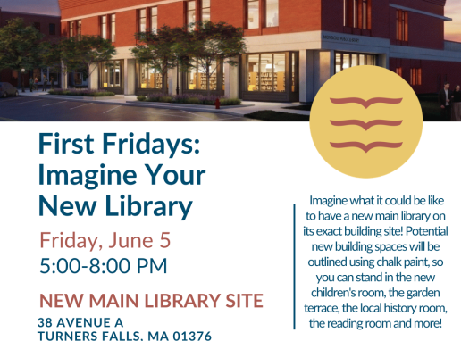 First Fridays: Imagine Your New Library Graphic